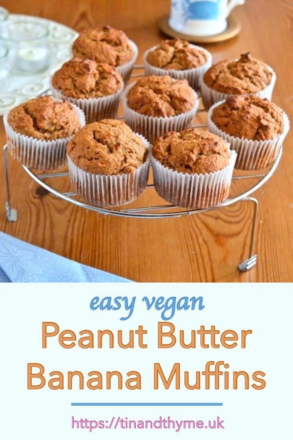 Vegan Peanut Butter Banana Muffins. Easy to make, healthy (ish) and utterly scrumptious. #TinandThyme #VeganMuffins #BananaMuffins #HealthyMuffins #VeganRecipes #muffins #vegan #peanutbutter #bananas #veganuary