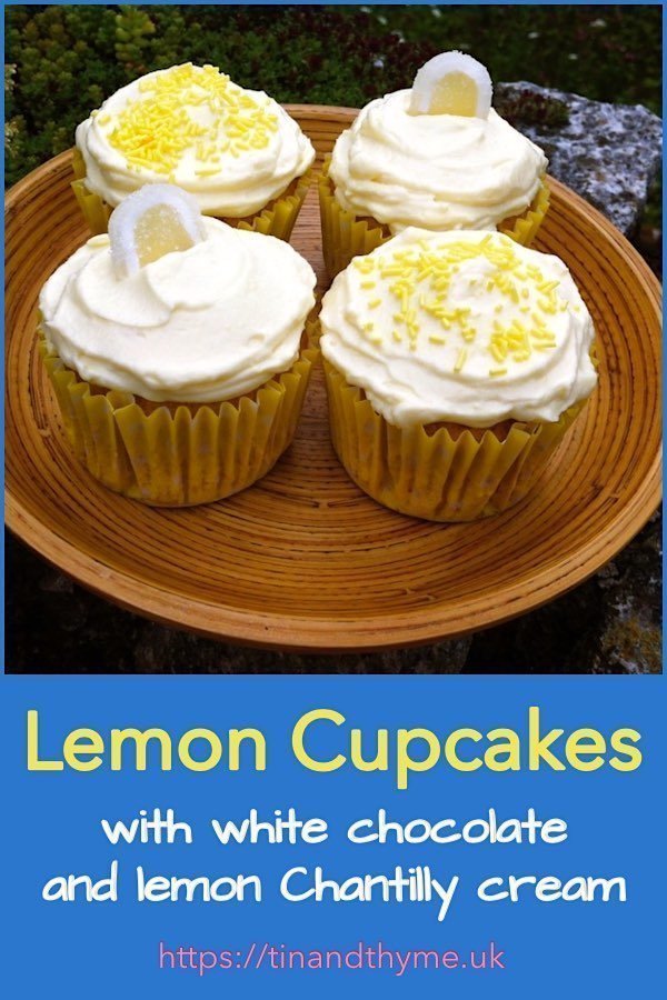 Lemon Cupcakes with White Chocolate & Lemon Chantilly Cream