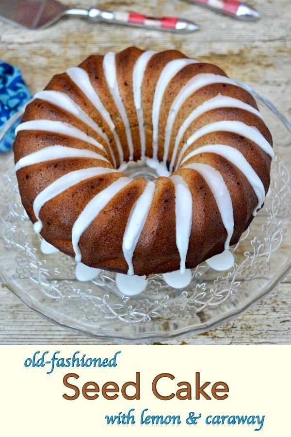 Old-Fashioned Caraway Seed Cake - a vintage recipe that really shouldn't be forgotten. It's delicious, especially with the addition of lemon. #TinandThyme #ClassicCakes #VintageCakes #SeedCake #BundtCake #caraway #lemon