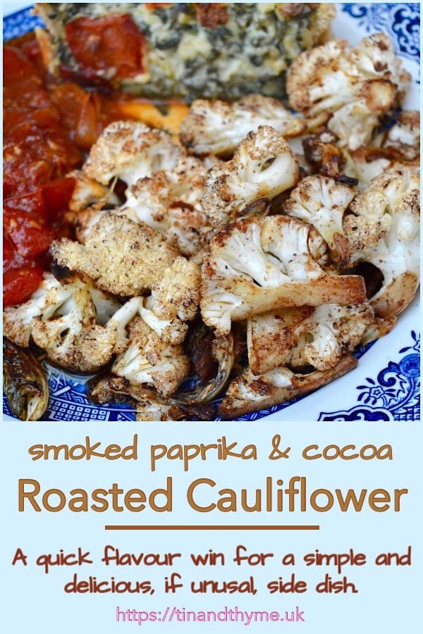 Smoked Paprika & Cocoa Roasted Cauliflower Florets.