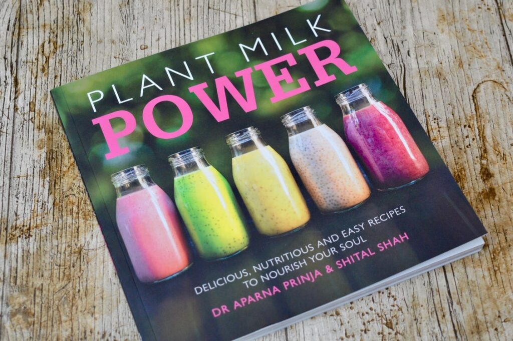 Plant Milk Power - a recipe book review.