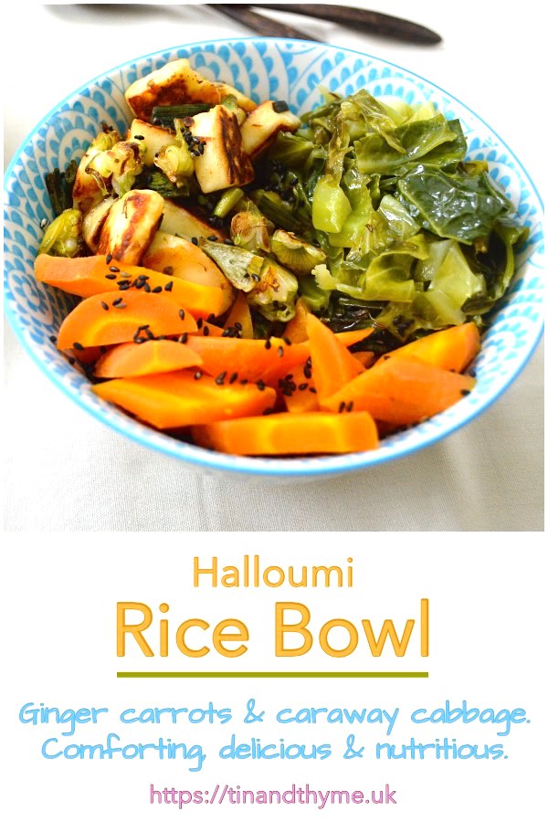 Halloumi rice bowl with ginger carrots and caraway cabbage.