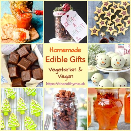Homemade Edible Gifts Galore Vegetarian and Vegan Tin and Thyme