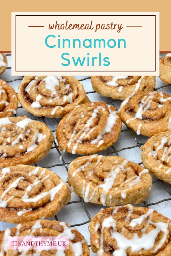 Cinnamon Swirls with Melt in the Mouth Shortcrust Pastry Tin and Thyme