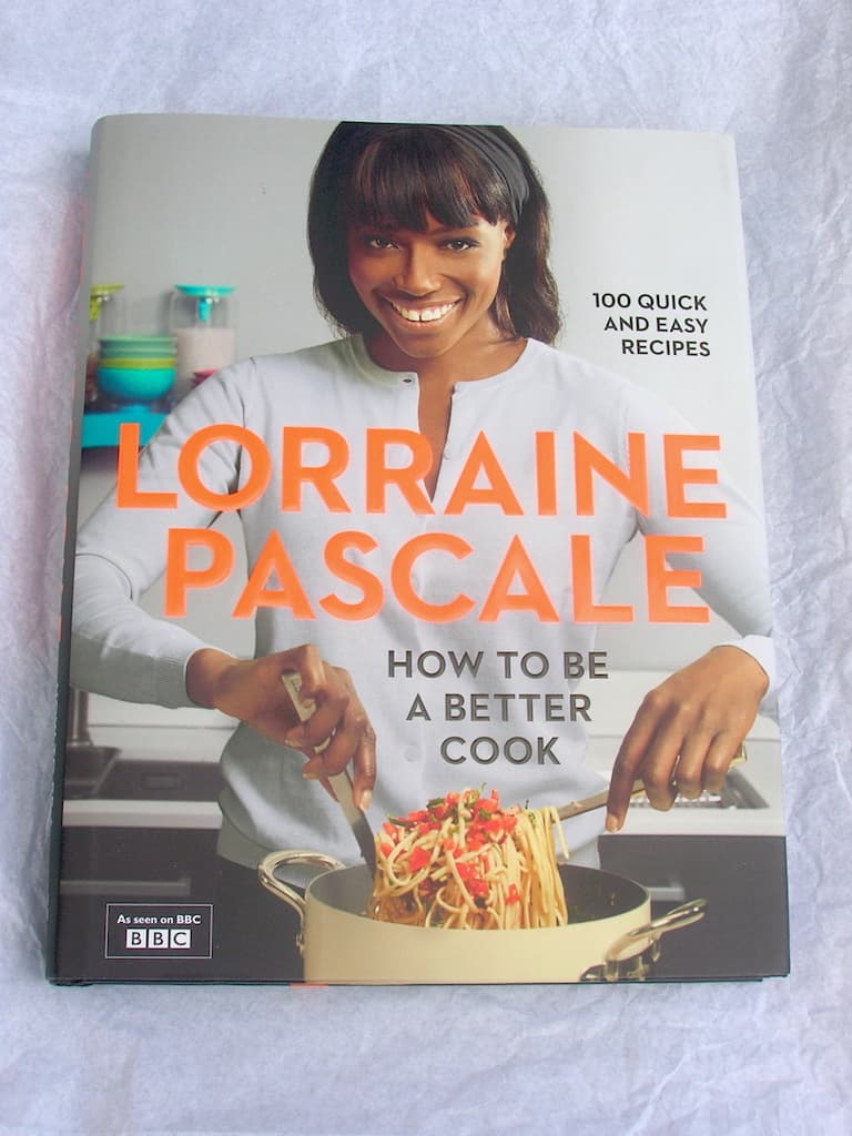 A copy of Lorraine Pascale's cookbook, "How To Be A Better Cook".