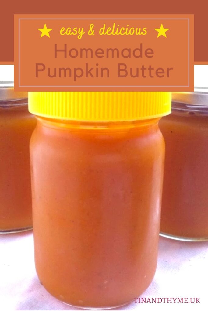 Three jars of homemade pumpkin butter. Text box reads " easy & delicious homemade pumpkin butter".