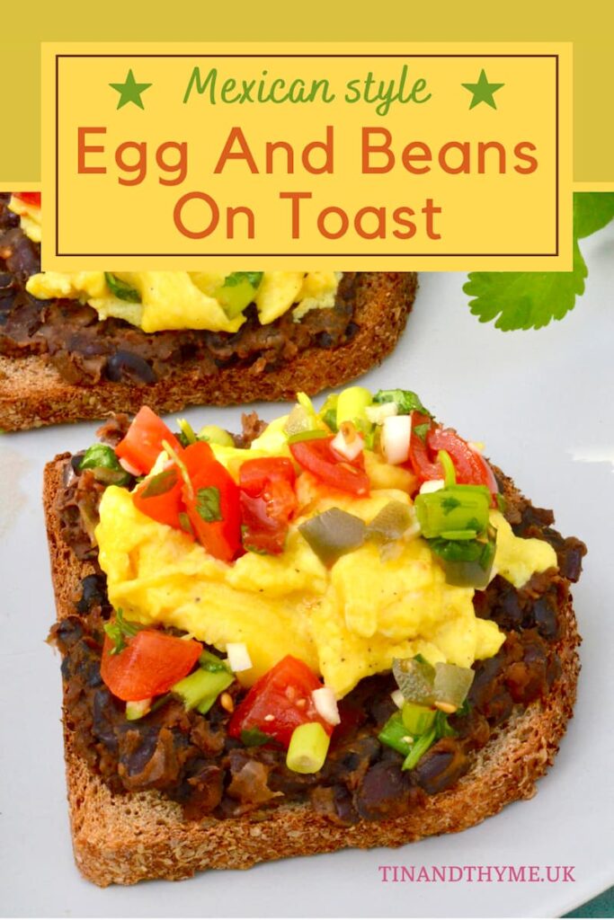 Egg And Beans On Toast Mexican Style Tin and Thyme