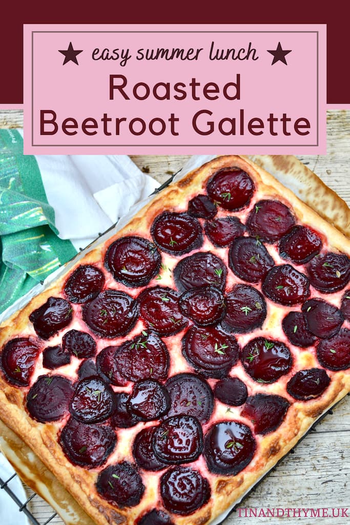 Baked puff pastry beetroot tart. Text box reads "easy summer lunch roasted beetroot galette".