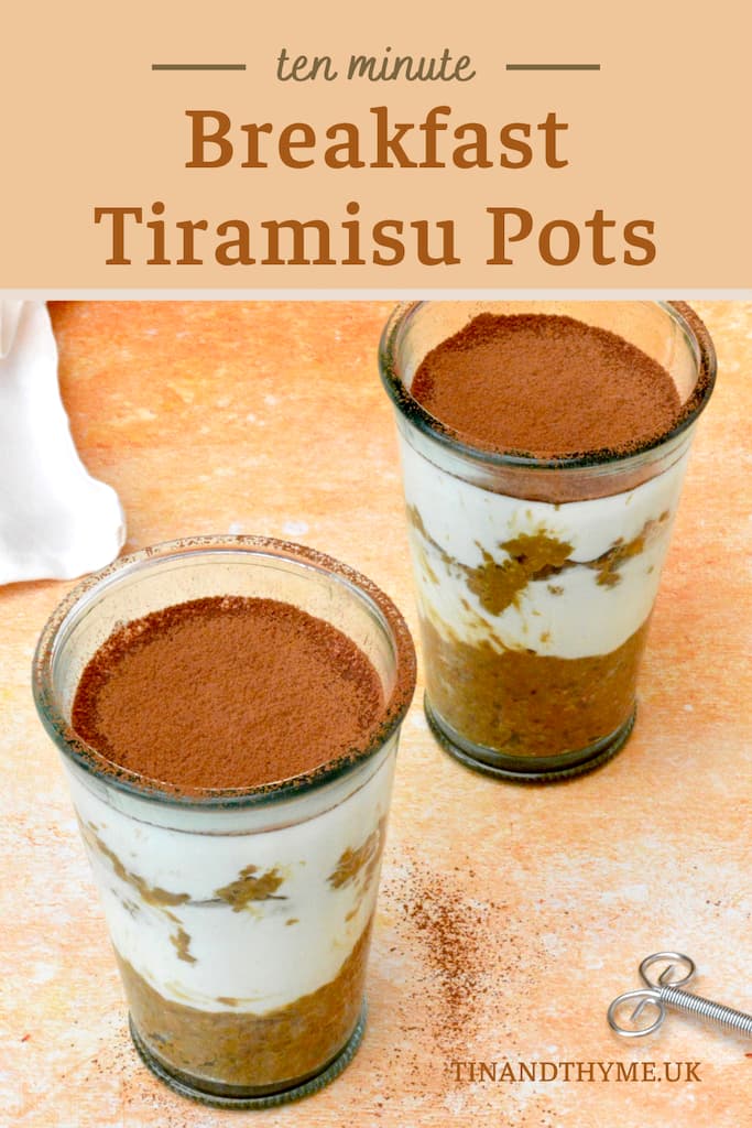 Two ten minute breakfast tiramisu pots.